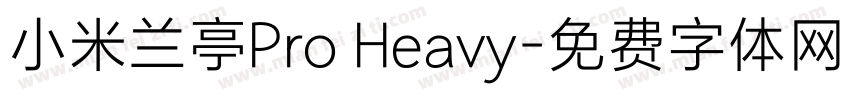 小米兰亭Pro Heavy字体转换